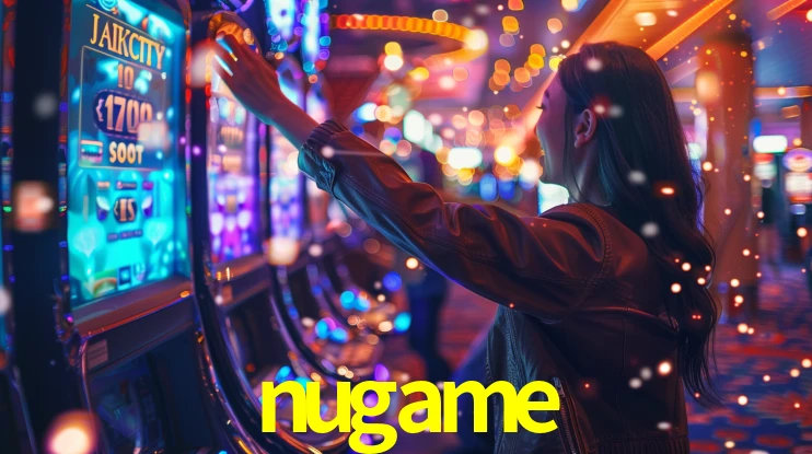 Explore as vantagens do nugame: serviço profissional e confiabilidade